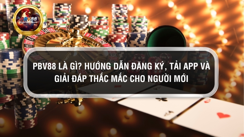 PBV88 là gì?