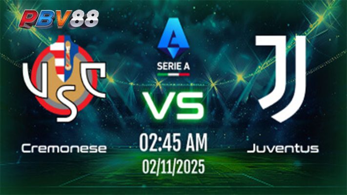 Soi kèo Cremonese vs Juventus